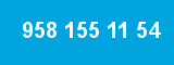958 155 11 54